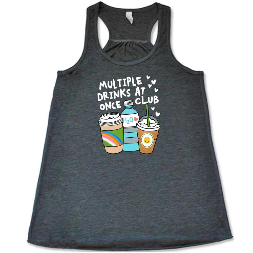 Multiple Drinks at Once Club Shirt - Image 2