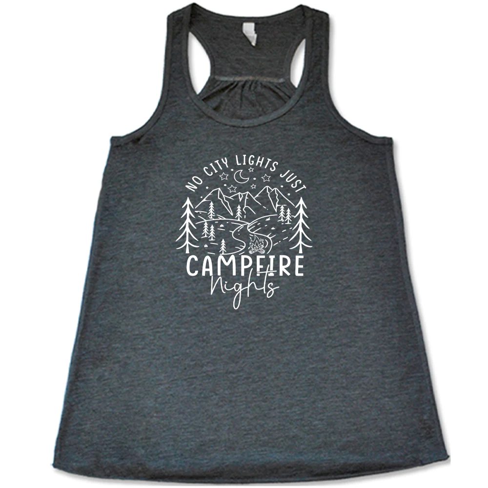 No City Lights Just Campfire Nights Shirt - Image 3
