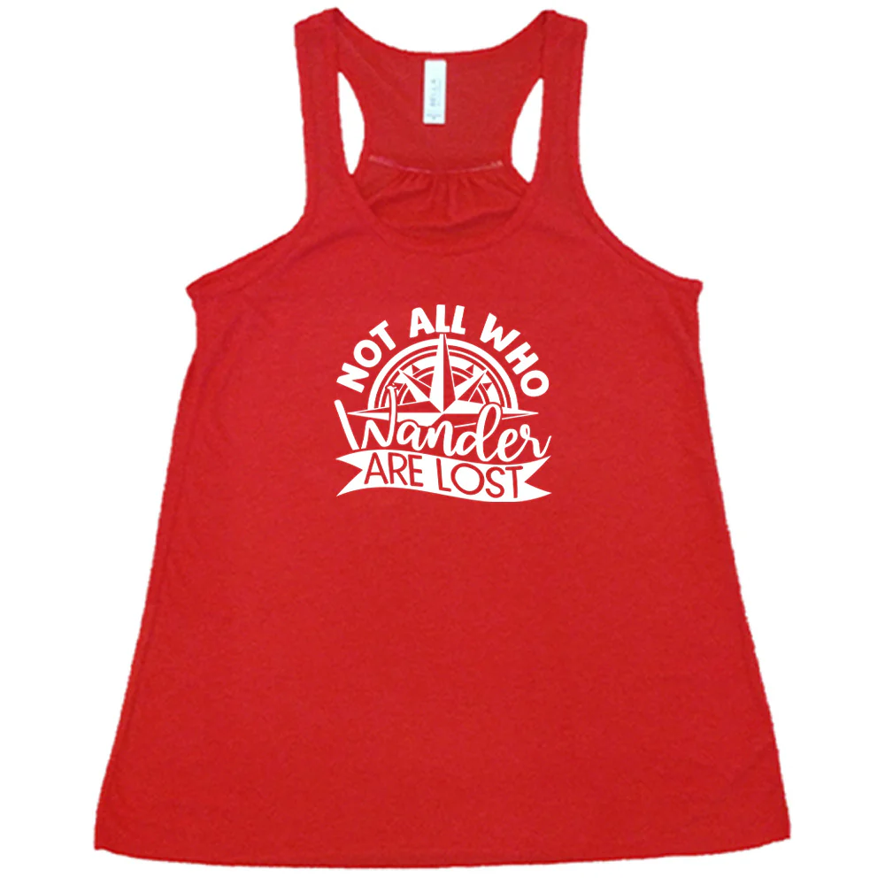 Not All Who Wander Are Lost Shirt - Image 5