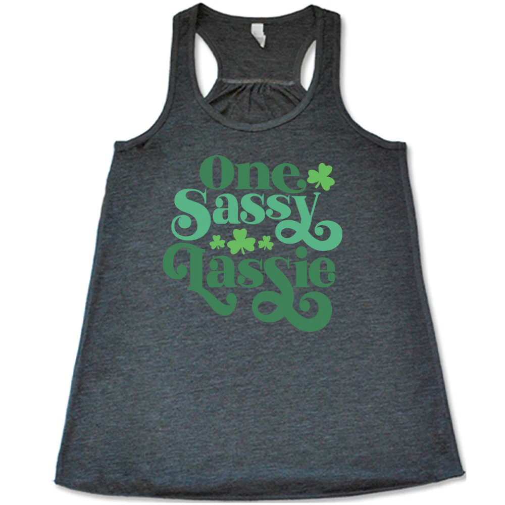 One Sassy Lassie Shirt - Image 2