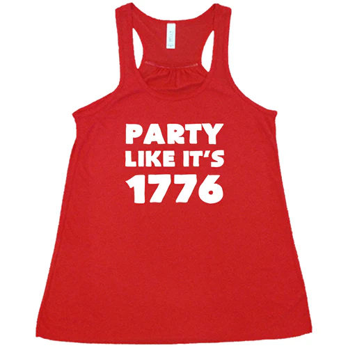 Party Like It's 1776 Shirt