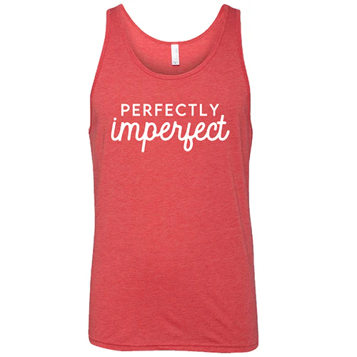 Perfectly Imperfect Shirt Unisex - Image 8