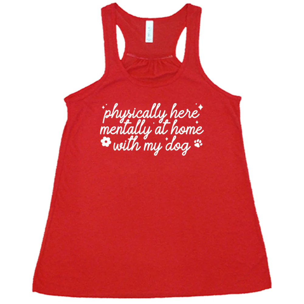 Physically Here, Mentally With My Dog Shirt - Image 3