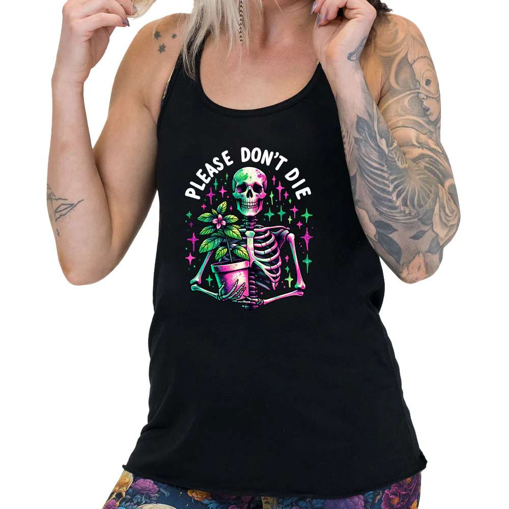 Please Don't Die Shirt