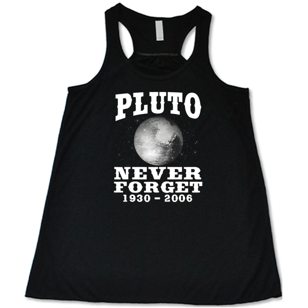 Pluto Never Forget Shirt - Image 2
