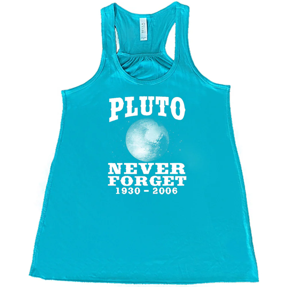 Pluto Never Forget Shirt - Image 7