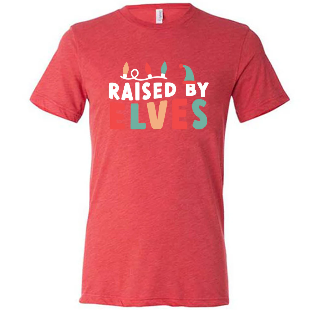 Raised By Elves Shirt Unisex - Image 5
