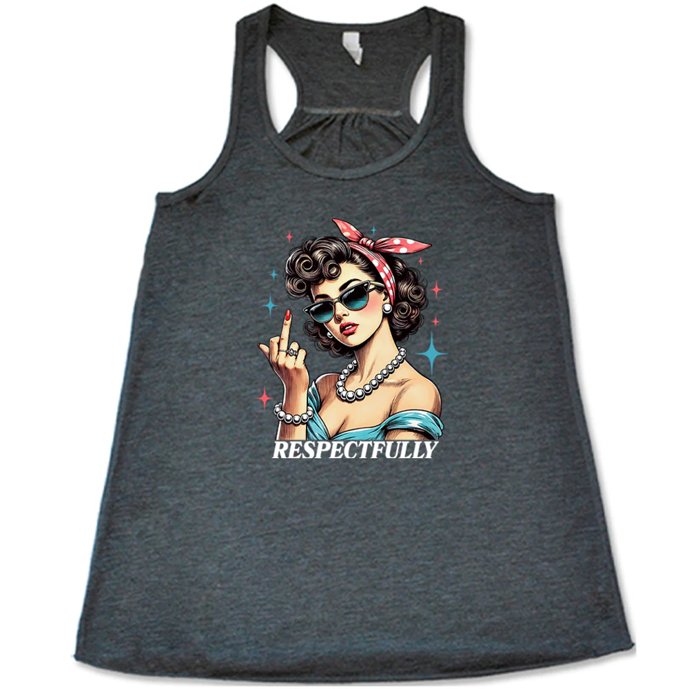 Respectfully Middle Finger Shirt - Image 8