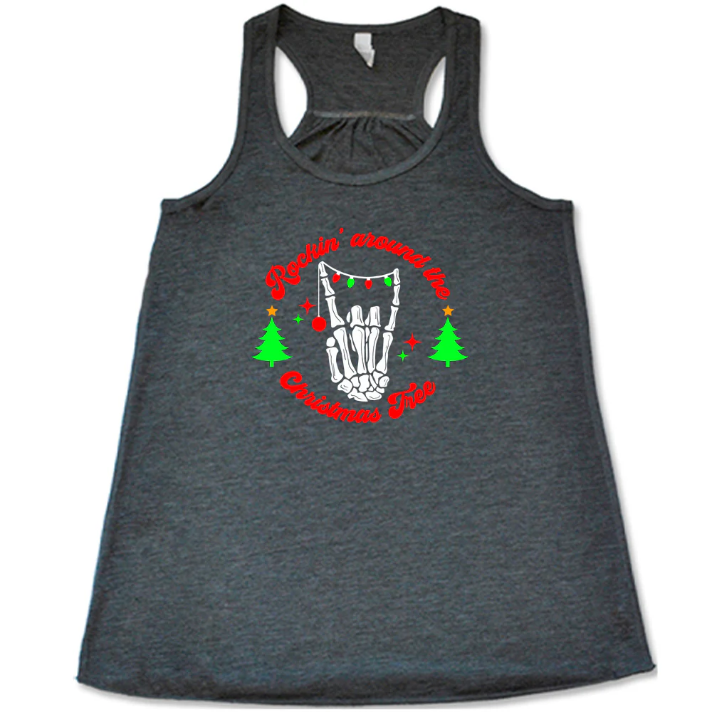 Rockin' Around The Christmas Tree Shirt - Image 2