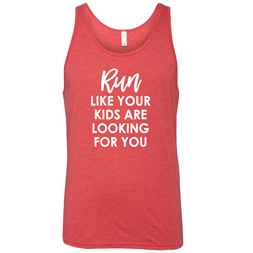 Run Like Your Kids Are Looking For You Shirt Unisex - Image 8