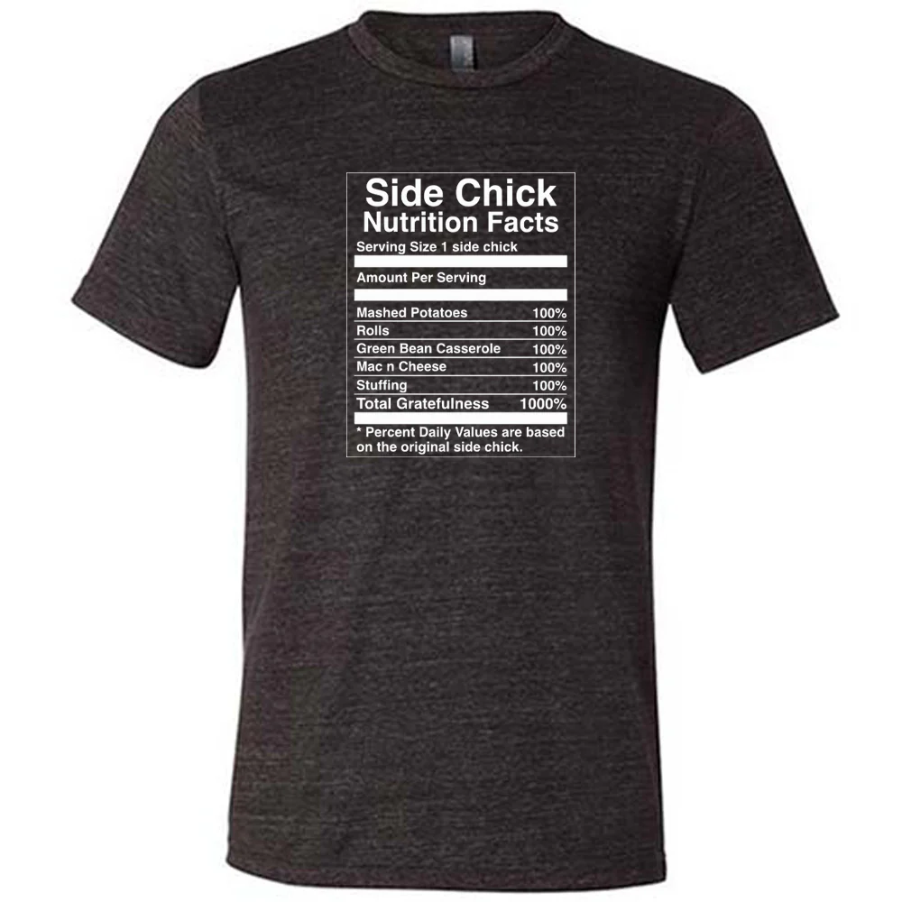 Side Chick Nutrition Facts Shirt Unisex - Image 2