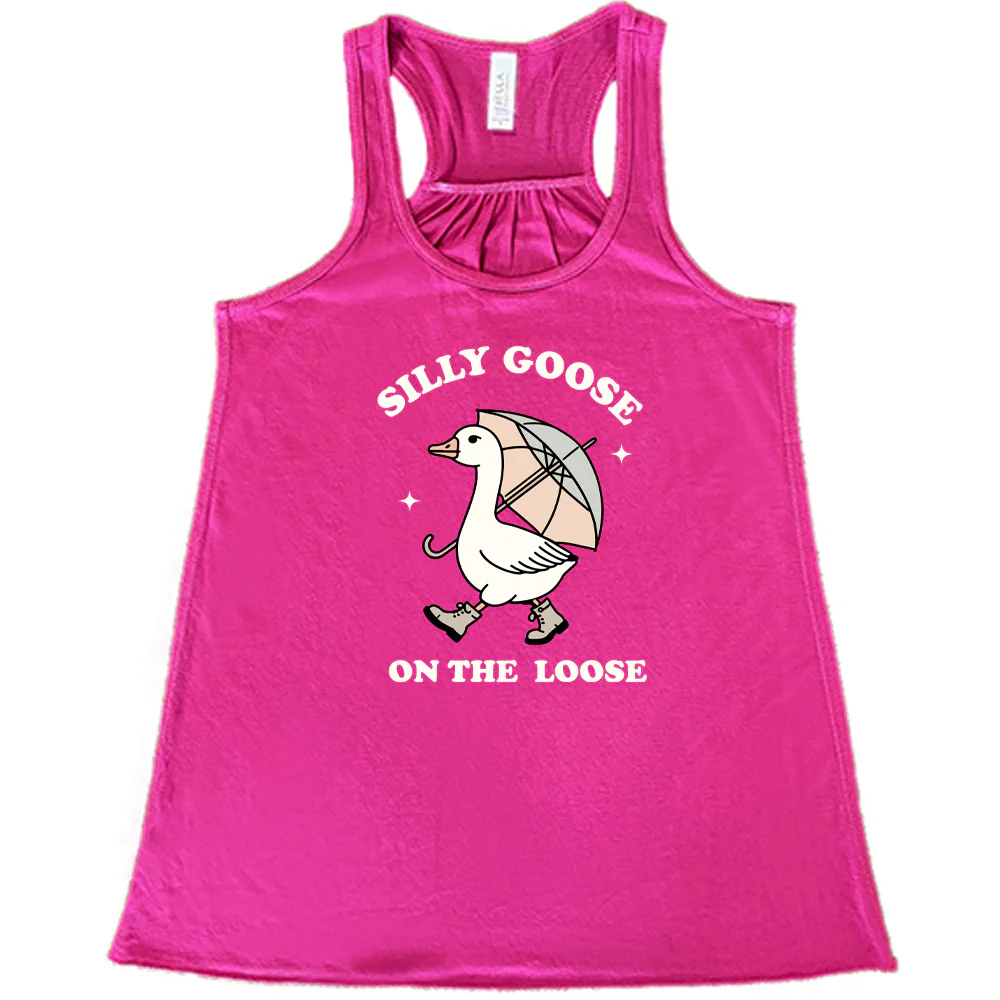 Silly Goose On The Loose Shirt - Image 6