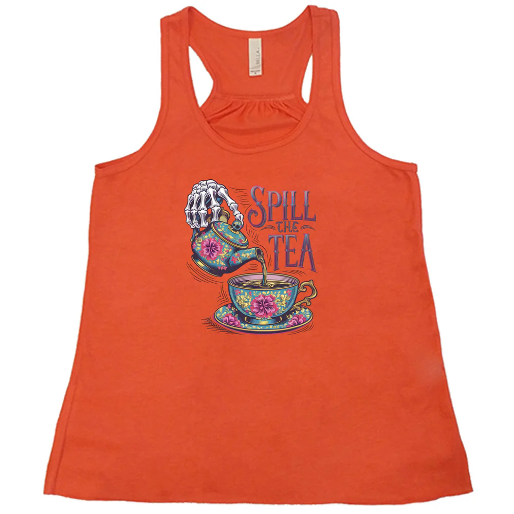 Spill The Tea Shirt - Image 6