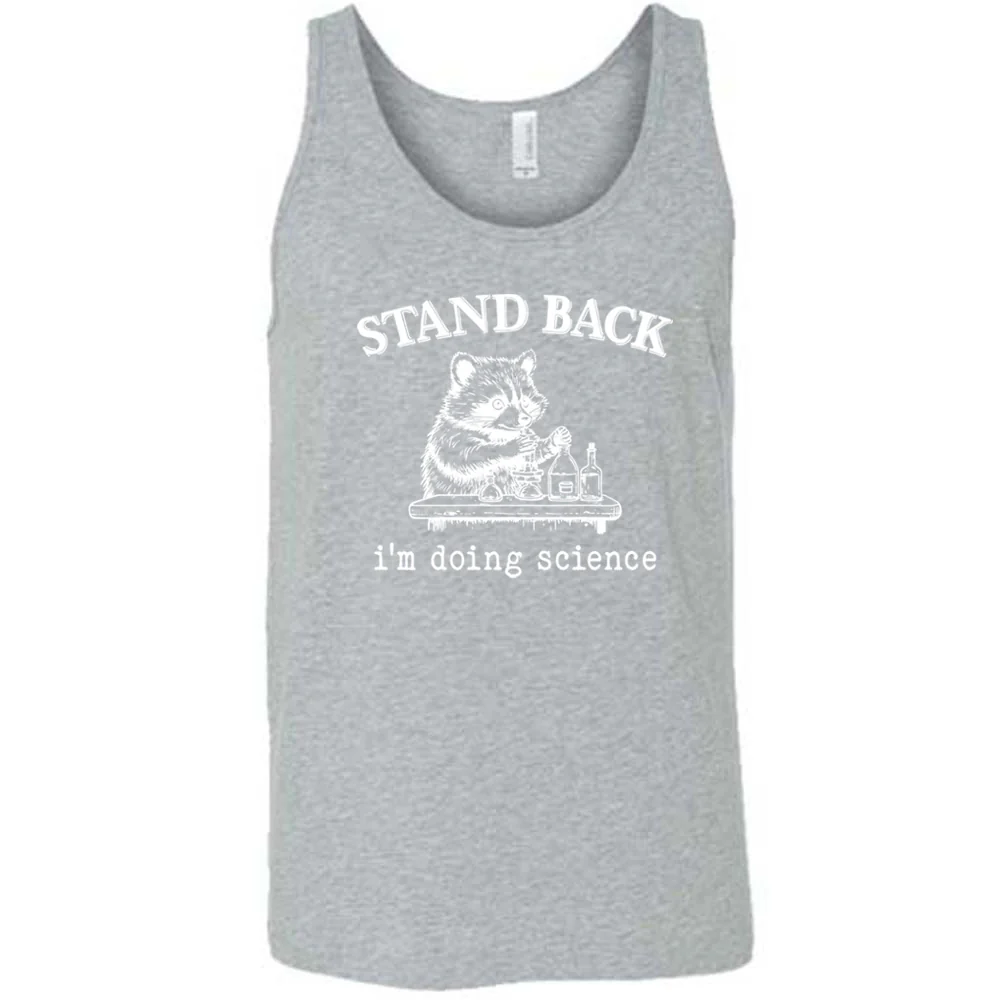 Stand Back I'm Doing Science Shirt Unisex - Image 4