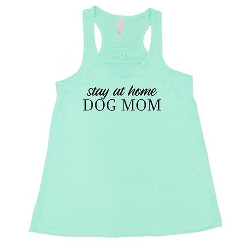 Stay At Home Dog Mom Shirt - Image 4