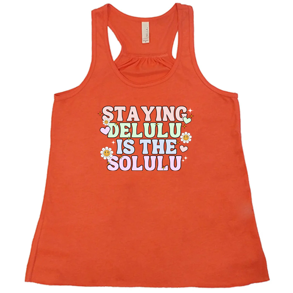Staying Delulu Is The Solulu Shirt - Image 7