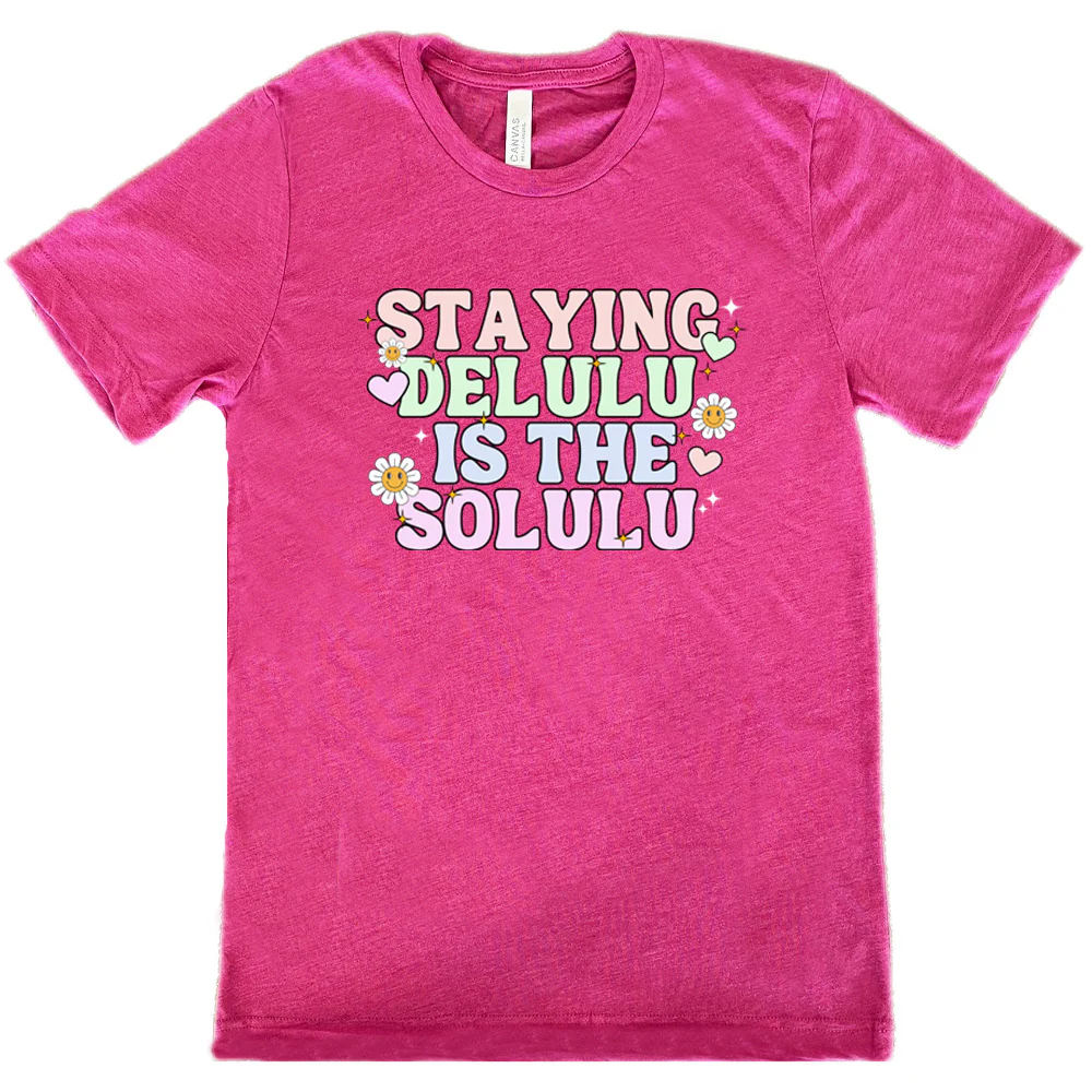 Staying Delulu Is The Solulu Shirt Unisex - Image 11