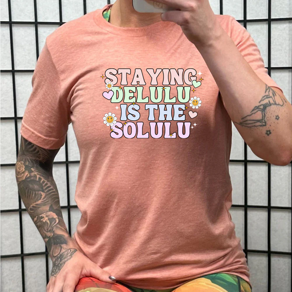 Staying Delulu Is The Solulu Shirt Unisex - Image 12