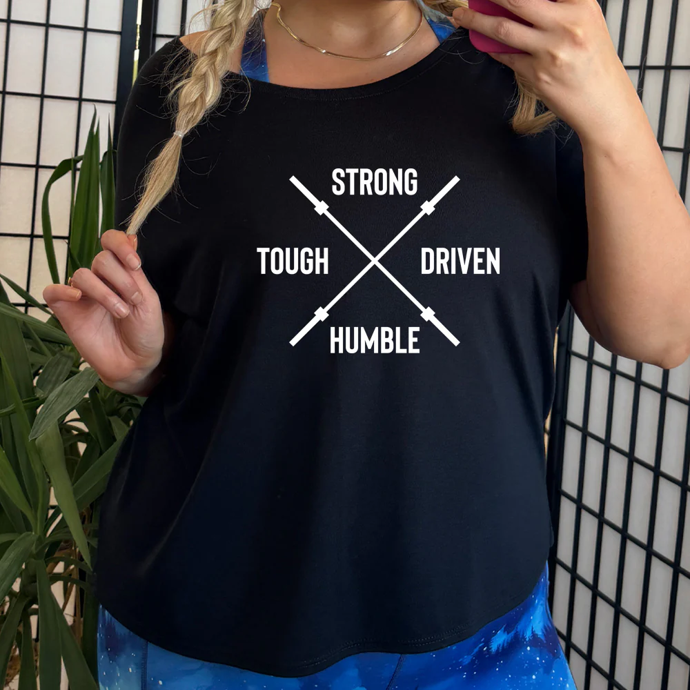 Strong Tough Driven Humble | Slouchy Tee