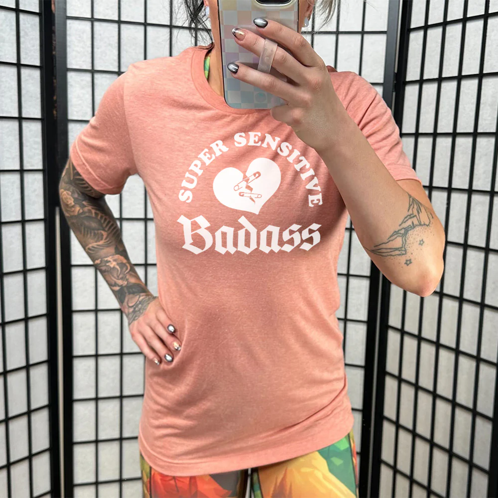 Super Sensitive Badass Shirt Unisex - Image 11