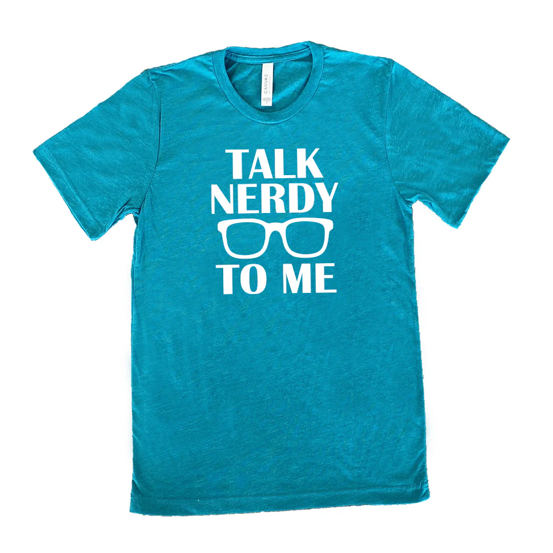 Talk Nerdy To Me Shirt Unisex - Image 11