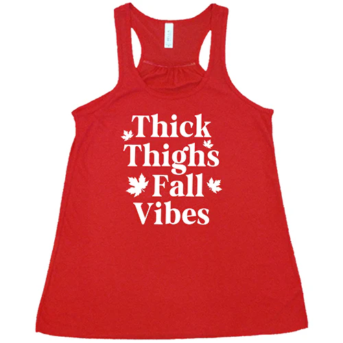 Thick Thighs Fall Vibes Shirt - Image 5