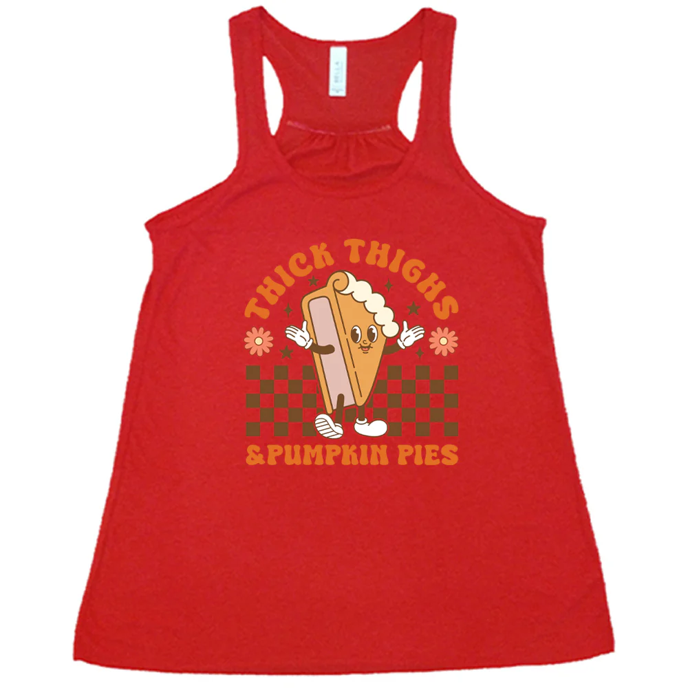 Thick Thighs & Pumpkin Pies Shirt - Image 4
