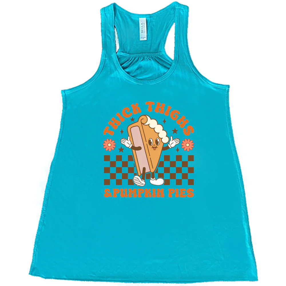 Thick Thighs & Pumpkin Pies Shirt - Image 7