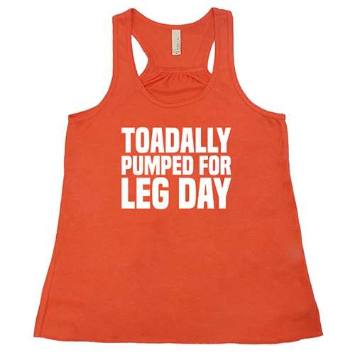 Toadally Pumped for Leg Day Shirt - Image 3