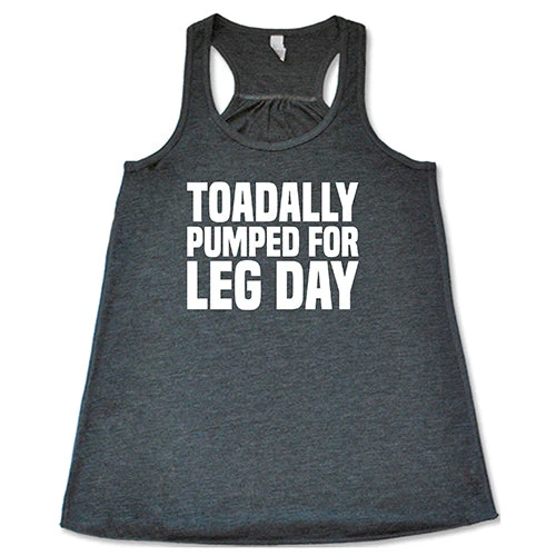 Toadally Pumped for Leg Day Shirt - Image 6