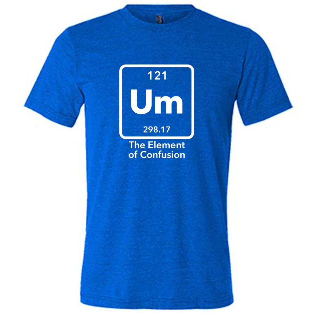 Um The Element of Confusion Shirt Unisex - Image 3