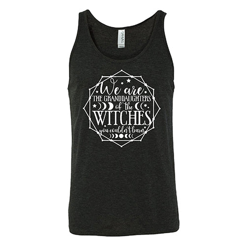 We Are The Granddaughters Of The Witches You Couldn't Burn Shirt Unisex - Image 4