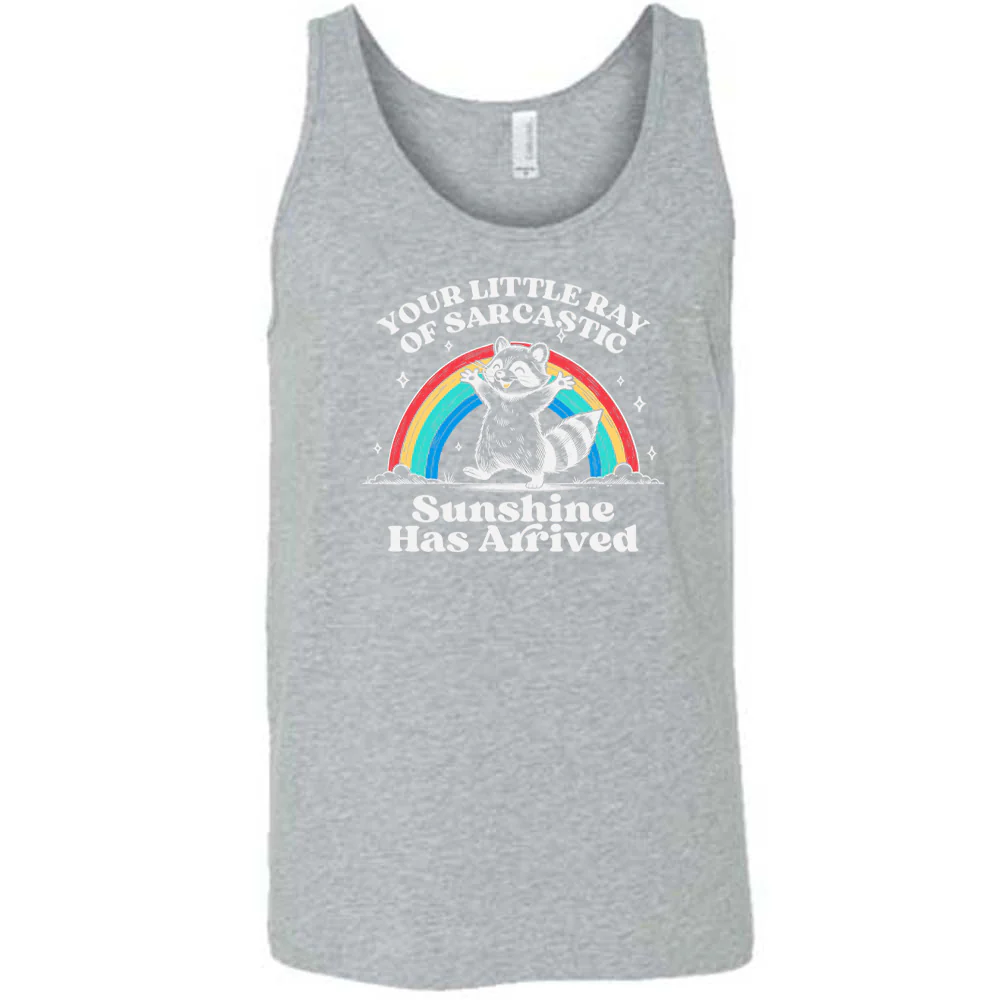 Your Little Ray of Sarcastic Sunshine Has Arrived Shirt Unisex - Image 5