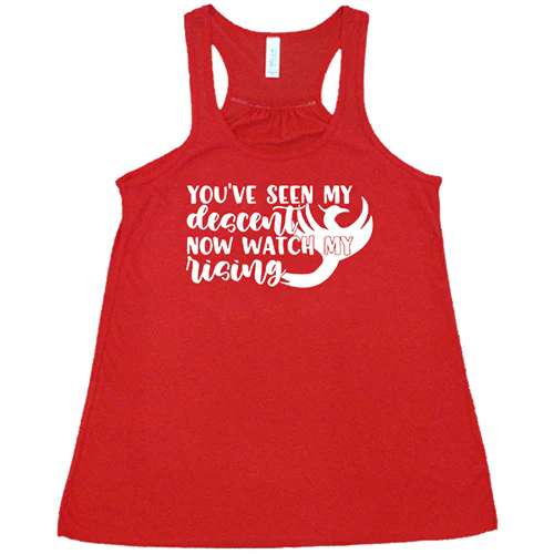 You've Seen My Descent Now Watch My Rising Shirt - Image 5