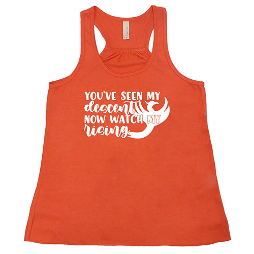 You've Seen My Descent Now Watch My Rising Shirt - Image 6
