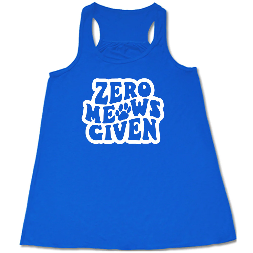 Zero Meows Given Shirt - Image 2