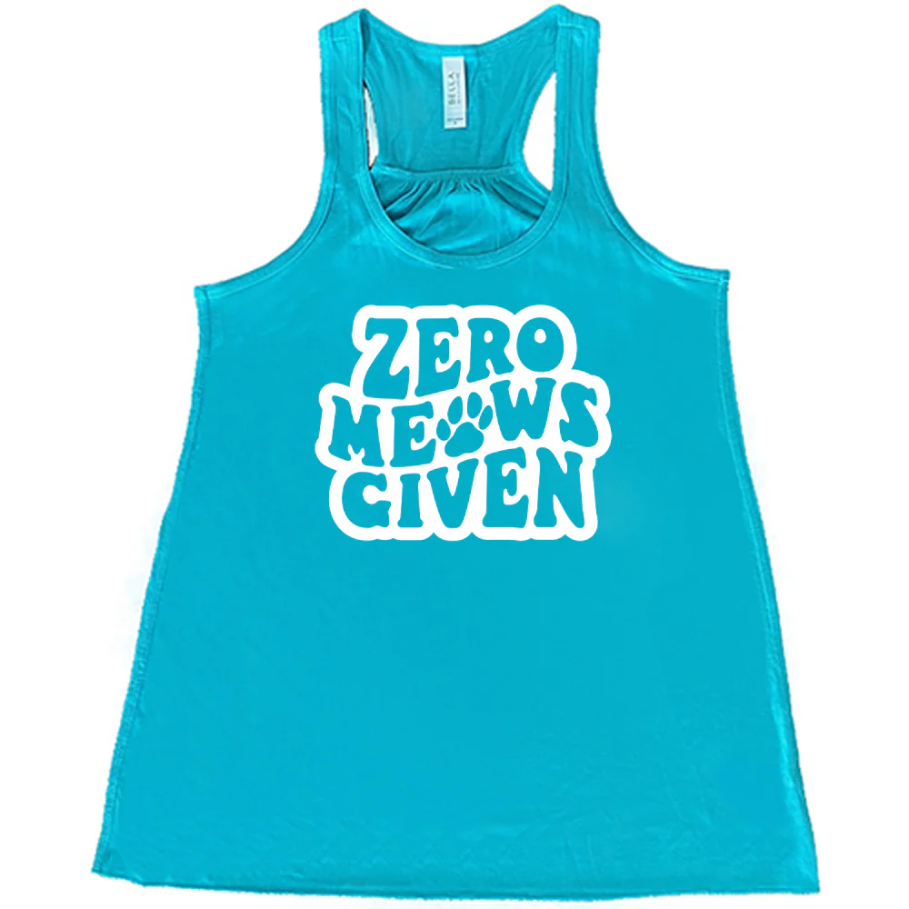Zero Meows Given Shirt - Image 6
